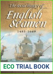 The Social History of English Seamen, 1485-1649