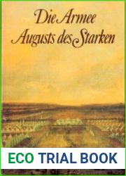 Die Armee Augusts des Starken. Das sachsische Heer von 1730 bis 1733