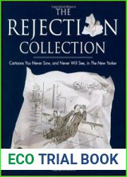 The Rejection Collection Cartoons You Never Saw, and Never Will See, in The New Yorker