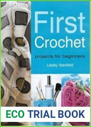First Crochet Projects for Beginners