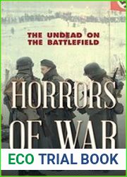 Horrors of War The Undead on the Battlefield