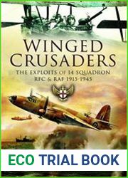 Winged Crusaders The Exploits of 14 Squadron RFC & RAF 1915-45