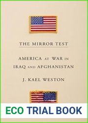 The Mirror Test America at War in Iraq and Afghanistan