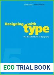 Designing with Type The Essential Guide to Typography, 5th Edition