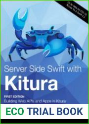 Server Side Swift with Kitura (1st Edition)