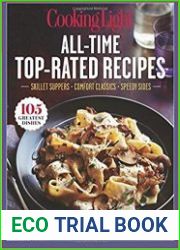 COOKING LIGHT All-Time Top-Rated Recipes