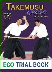 Takemusu Aikido Volume 5 Bukidori & Ninindori