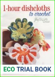 1-hour dishcloths to crochet