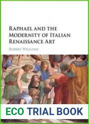 Raphael and the Redefinition of Art in Renaissance Italy