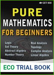 Pure Mathematics for Beginners