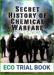 Secret History of Chemical Warfare