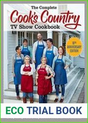 The Complete Cook|s Country TV Show Cookbook 10th Anniversary Edition