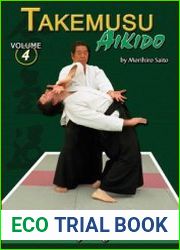Takemusu Aikido Volume 4 Kokyunage