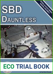 SBD Dauntless in detail & scale (Detail & Scale Series Digital Volume 5)