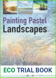 Painting Pastel Landscapes