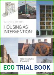 Housing as Intervention Architecture towards social equity (Architectural Design N.254)