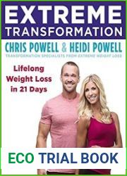 Extreme Transformation Lifelong Weight Loss in 21 Days