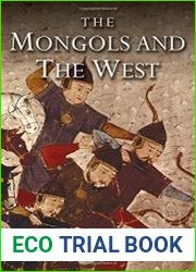 The Mongols and the West 1221-1410