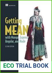 Getting MEAN with Mongo, Express, Angular, and Node - 2nd Edition