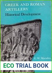 Greek and Roman Artillery Historical Development