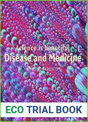 Science Is Beautiful Disease and Medicine Under the Microscope