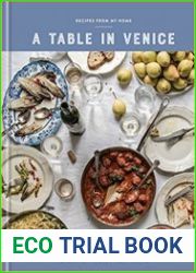 A Table in Venice Recipes from My Home