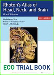 Rhoton|s Atlas of Head, Neck, and Brain 2D and 3D Images