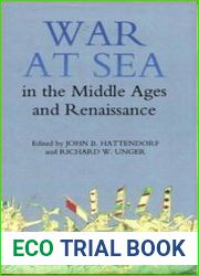 War at Sea in the Middle Ages and the Renaissance