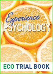 Experience Psychology, Fourth Edition
