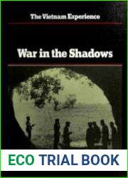 The Vietnam Experience - War in the Shadows