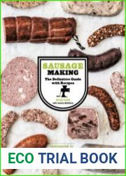 Sausage Making The Definitive Guide with Recipes