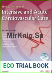 The ESC Textbook of Intensive and Acute Cardiovascular Care, 2nd Edition