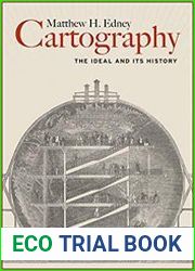 Cartography The Ideal and Its History