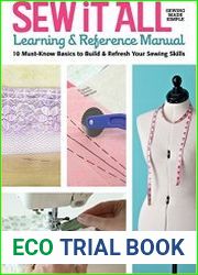 Sew it All Learning & Reference Manual 10 Must-Know Basics to Build & Refresh You Sewing Skills