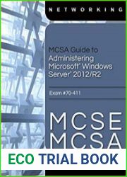 MCSA Guide to Administering Microsoft Windows Server 2012/R2, Exam 70-411