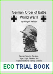 German Order of Battle World War II Volume VI - Nafziger
