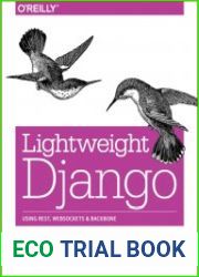 Lightweight Django Using REST, WebSockets, and Backbone