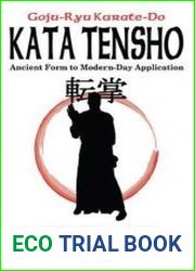 Kata Tensho Ancient Form to Modern-day Application
