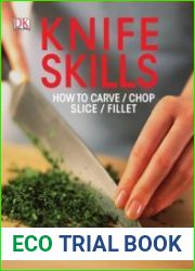 Knife Skills / Профессиональные технологии нарезки