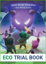 Game Design Deep Dive Role Playing Games