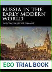 Russia in the Early Modern World The Continuity of Change