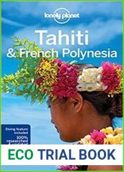 Lonely Planet Tahiti & French Polynesia, 10th Edition