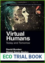 Virtual Humans Today and Tomorrow