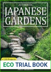 Authentic Japanese Gardens A Step-by-Step Guide to Design your Stunning Japanese Garden