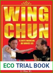 Wing Chun A Arte Marcial de Bruce Lee