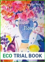 The Magic Of Watercolour Flowers