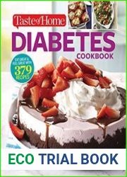 Taste of Home Diabetes Cookbook Eat right, feel great with 370 family-friendly, crave-worthy dishes!