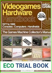 Videogames Hardware Handbook 2016
