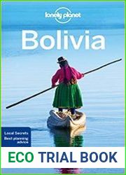 Lonely Planet Bolivia, 9th Edition