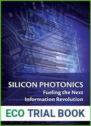 Silicon Photonics Fueling the Next Information Revolution